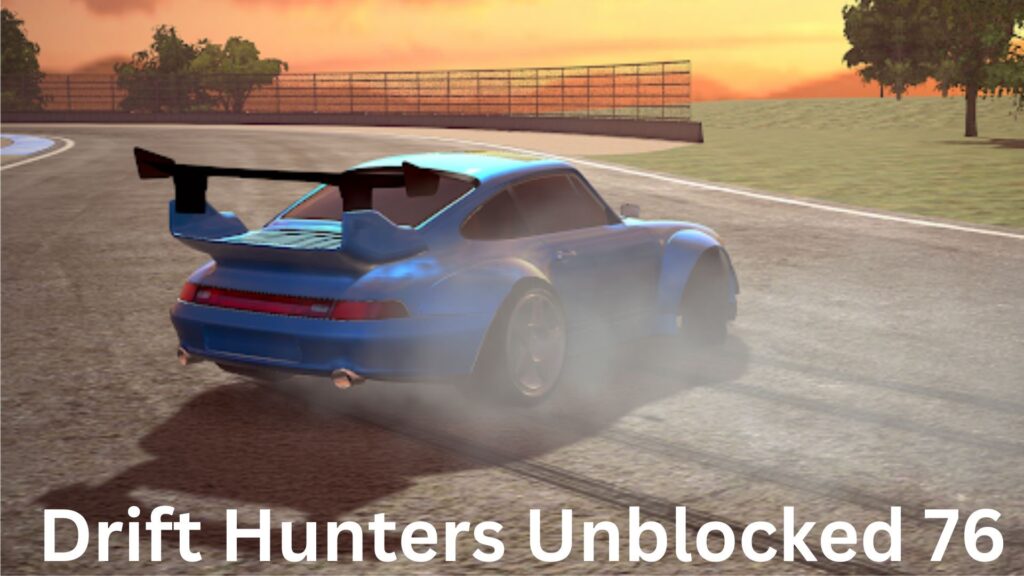 drift hunters unblocked 76